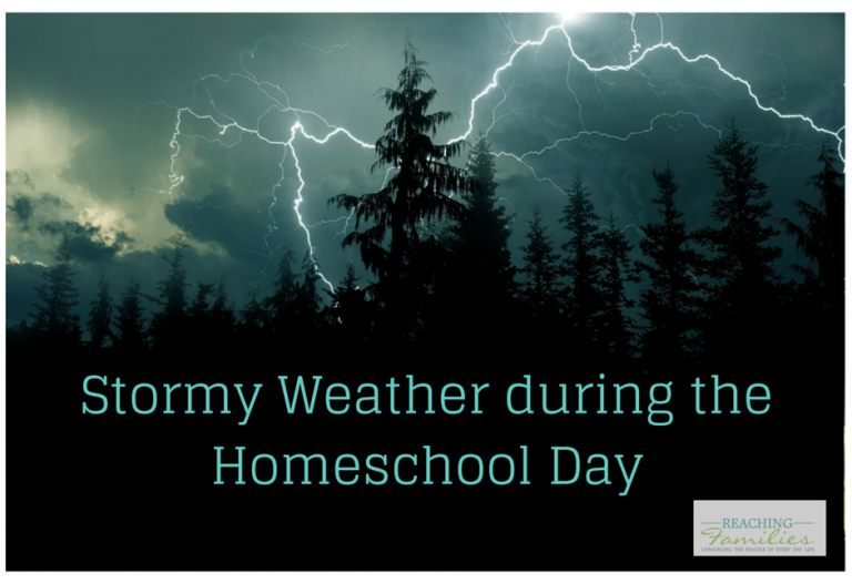 Stormy Weather during the Homeschool Day